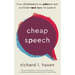 Cheap Speech: How Disinformation Poisons Our Politics--And How to Cure It