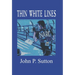 Thin White Lines