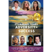 It's already yours adversity=success