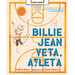 Billie Jean Veta, Atleta / Billie Jean Peet, Athlete