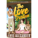 The Love Position: A Forbidden Love, Forced Proximity, Steamy Romantic Comedy
