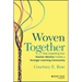 Woven Together: How Unpacking Your Teacher Identity Creates a Stronger Learning Community