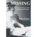 Missing: Coming to Terms with a Borderline Mother