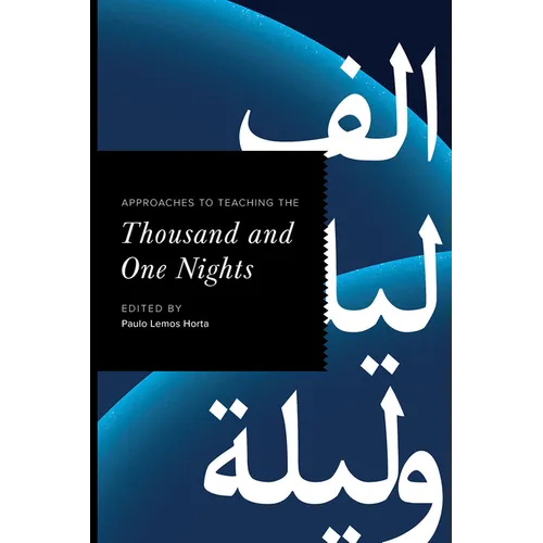 Approaches to Teaching the Thousand and One Nights