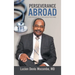Perseverance Abroad: The Memoir of Lucien Denis Mocombe