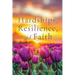 Hardships, Resilience, and Faith