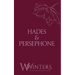 Hades & Persephone: His in The Fire