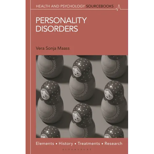 Personality Disorders: Elements, History, Examples, and Research