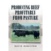 Producing Beef Profitably from Pasture