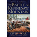 The Battle of Kennesaw Mountain