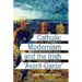 Catholic Modernism and the Irish Avant-Garde: The Achievement of Brian Coffey, Denis Devlin, and Thomas Macgreevy