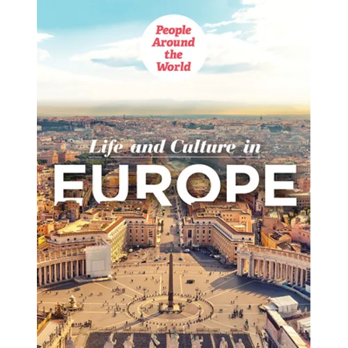 Life and Culture in Europe
