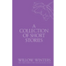 A Collection of Short Stories: Kisses and Wishes