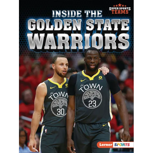 Inside the Golden State Warriors