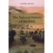 The Natural History of the Bible: An Environmental Exploration of the Hebrew Scriptures