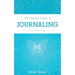 The Ultimate Guide to Journaling