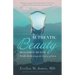 Authentic Beauty: Reclaiming Health While Reflecting the Image of God
