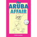 The Aruba Affair