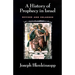 A History of Prophecy in Israel, Revised and Enlarged