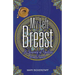 My Left Breast: A Journey of Healing from Cancer