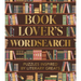 Book Lover's Wordsearch: Puzzles Inspired by Literary Greats