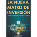 La Nueva Matriz de Inversión