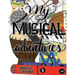 My Musical Adventures: A Collection of Elementary Music Activities