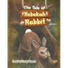 The Tale of Rebekah Rabbit