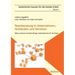 Teamberatung in Unternehmen, Verbänden und Vereinen. Niklas Luhmann und Mario Bunge: Systemtheorien für die Praxis