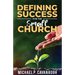 Defining Success For The Small Church