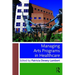 Managing Arts Programs in Healthcare