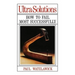 Ultra-Solutions: How to Fail Most Successfully