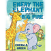 Emery the Elephant and the Big Fire