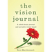 The Vision Journal