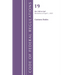 Code of Federal Regulations, Title 19 Customs Duties 200 - End, Revised as of April 1, 2025
