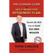 The Ultimate Guide to Self-Directed Retirement Plans: Secrets the Rich Use to Build Tax Free Wealth