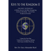 Keys to the Kingdom II: Ancient Astrology A Hidden Secret in the Bible: Reimagining Genesis to Revelation - End of Days Prophecies Revealed