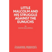 Little Malcolm and His Struggle Against the Eunuchs