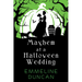 Mayhem at a Halloween Wedding