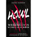 Howl: An Anthology of Werewolves from Women-In-Horror