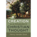 Creation as an Introduction to Christian Thought