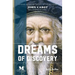 Dreams of Discovery: A Novel Based on the Life of the Explorer John Cabot