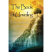 The Book of Unveiling: From Awakening to Abidance