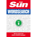 The Sun Puzzle Books - The Sun Wordsearch Book 8: 300 Fun Puzzles from Britain's Favourite Newspaper