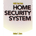 Build Your Own Home Security System
