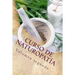 Curso de NATUROPATÍA: Volumen segundo