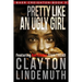 Pretty Like an Ugly Girl