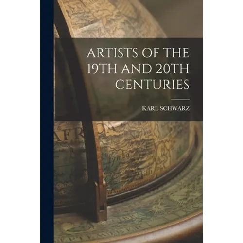 Artists of the 19th and 20th Centuries