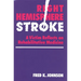 Right Hemisphere Stroke: A Victim Reflects on Rehabilitative Medicine