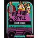 Hip-Hop Style: Fashion Forward